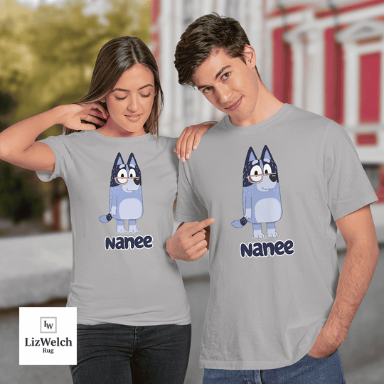 Nanee Shirt - Unisex Adult T- Shirt, Long Sleeve Tee, Sweatshirt, Hoodie