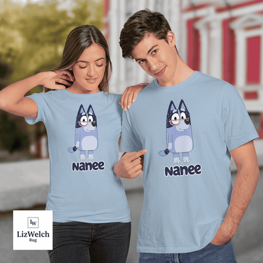 Nanee Shirt - Unisex Adult T- Shirt, Long Sleeve Tee, Sweatshirt, Hoodie