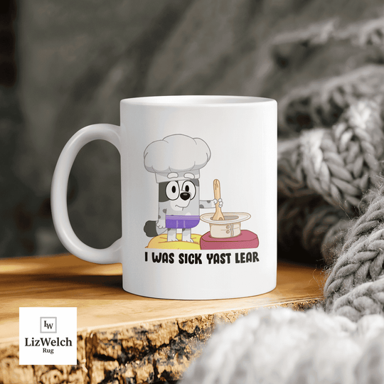I Was Sick Last Yeah Mug, Muffin Mug, Coffee Mug, Funny Mug, Birthday Gift