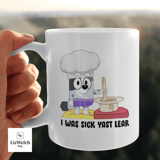 I Was Sick Last Yeah Mug, Muffin Mug, Coffee Mug, Funny Mug, Birthday Gift