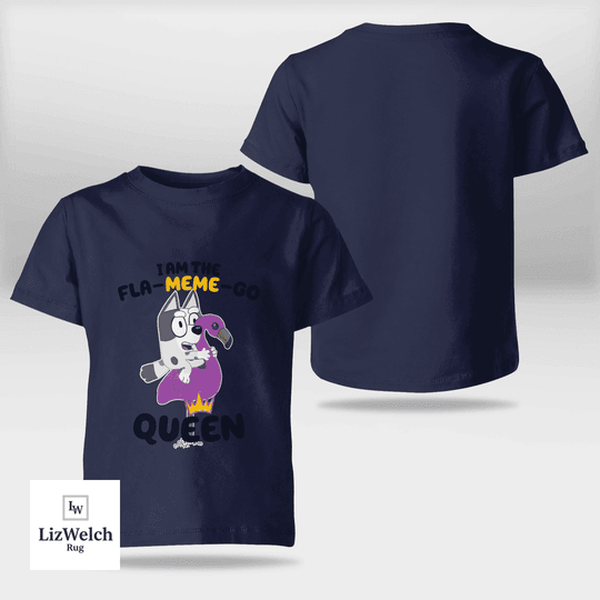 I'm A Fla-Meme-Go Queen Muffin Shirt (Black Text) - Kid Shirt (Sizes For 1-8 Years Old)