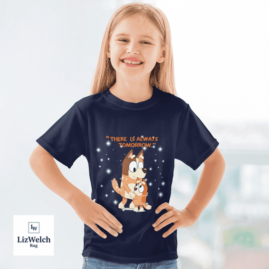 There Is Always Tomorrow Shirt - Kid Shirt (Sizes For 1-8 Years Old)
