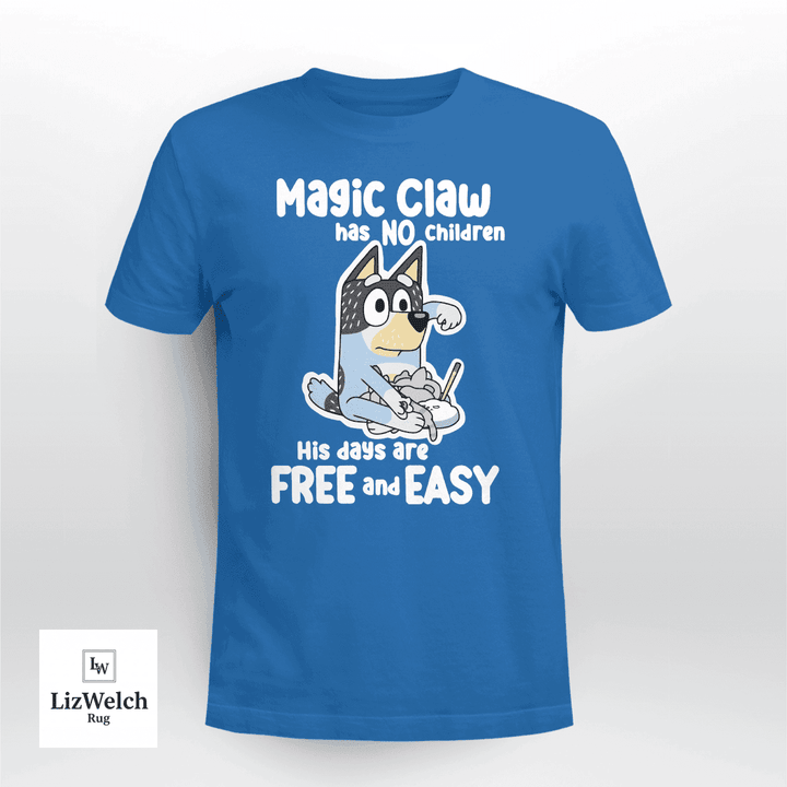 Magic Claw Has No Children T-Shirt, Dad Shirt, Father's Day Shirt - Unisex Adult T-Shirt, Long Sleeve Tee, Sweatshirt, Hoodie