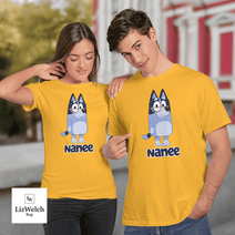 Nanee Shirt - Unisex Adult T- Shirt, Long Sleeve Tee, Sweatshirt, Hoodie