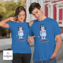 Nanee Shirt - Unisex Adult T- Shirt, Long Sleeve Tee, Sweatshirt, Hoodie