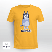 Nanee Shirt - Unisex Adult T- Shirt, Long Sleeve Tee, Sweatshirt, Hoodie