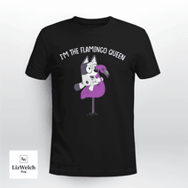 I'm The Flamingo Queen Shirt, Muffin Shirt (White Text) - Unisex Adult T-Shirt, Long Sleeve Tee, Sweatshirt, Hoodie