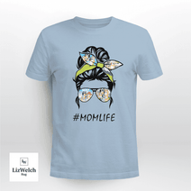 Momlife Shirt, Mumlife Shirt, Mother Shirt (Black text) - Unisex Adult T-Shirt, Long Sleeve Tee, Sweatshirt, Hoodie