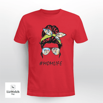 Momlife Shirt, Mumlife Shirt, Mother Shirt (Black text) - Unisex Adult T-Shirt, Long Sleeve Tee, Sweatshirt, Hoodie