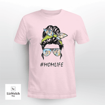 Momlife Shirt, Mumlife Shirt, Mother Shirt (Black text) - Unisex Adult T-Shirt, Long Sleeve Tee, Sweatshirt, Hoodie