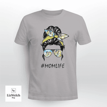 Momlife Shirt, Mumlife Shirt, Mother Shirt (Black text) - Unisex Adult T-Shirt, Long Sleeve Tee, Sweatshirt, Hoodie