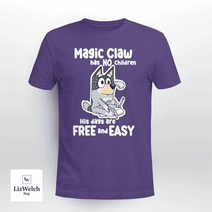 Magic Claw Has No Children T-Shirt, Dad Shirt, Father's Day Shirt - Unisex Adult T-Shirt, Long Sleeve Tee, Sweatshirt, Hoodie