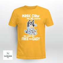 Magic Claw Has No Children T-Shirt, Dad Shirt, Father's Day Shirt - Unisex Adult T-Shirt, Long Sleeve Tee, Sweatshirt, Hoodie