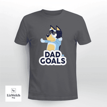 Dag Dog Shirt, Dad Goals Shirt - Unisex Adult T-Shirt, Long Sleeve Tee, Sweatshirt, Hoodie