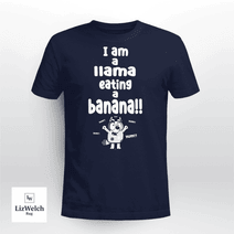 I am a Llama Eating a Banana Yum Yum Yum Shirt, Muffin Shirt - Unisex Adult T-Shirt, Long Sleeve Tee, Sweatshirt, Hoodie