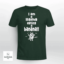 I am a Llama Eating a Banana Yum Yum Yum Shirt, Muffin Shirt - Unisex Adult T-Shirt, Long Sleeve Tee, Sweatshirt, Hoodie