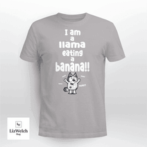 I am a Llama Eating a Banana Yum Yum Yum Shirt, Muffin Shirt - Unisex Adult T-Shirt, Long Sleeve Tee, Sweatshirt, Hoodie