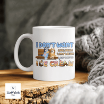 I Don't Want A Lime Lesson I Just Want An Ice Cream Mug Ver 2, Coffee Mug, Funny Mug, Birthday Gift