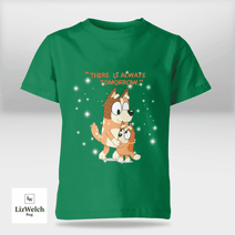 There Is Always Tomorrow Shirt - Kid Shirt (Sizes For 1-8 Years Old)