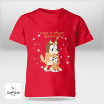 There Is Always Tomorrow Shirt - Kid Shirt (Sizes For 1-8 Years Old)