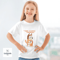 There Is Always Tomorrow Shirt - Kid Shirt (Sizes For 1-8 Years Old)