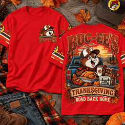 Buc Ees Thanksgiving Road Back Home T-Shirt for Cozy Fall Family Gatherings NTT Red
