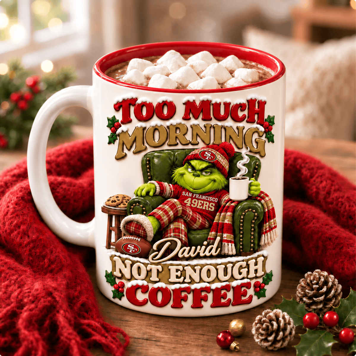 San Francisco 49ers NFL Funny Grinchmas Ceramic Mug Custom Any Name Gifts