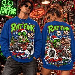 Rat Fink 63rd Anniversary Christmas Hot Rod Santa Snowman Racing Too Loud For Silent Night 3D Shirt NHH - Sweatshirt Cobalt Blue