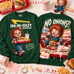 In-N-Out Burger Chucky 3D Shirt For Horror Movie Lovers - Sweatshirt Forest Green