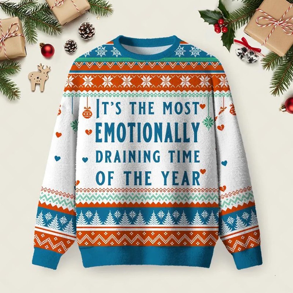 Emotionally Draining Ugly Christmas Sweater Festive Clothing Xmas Apparel Gifts Ideas.jpeg