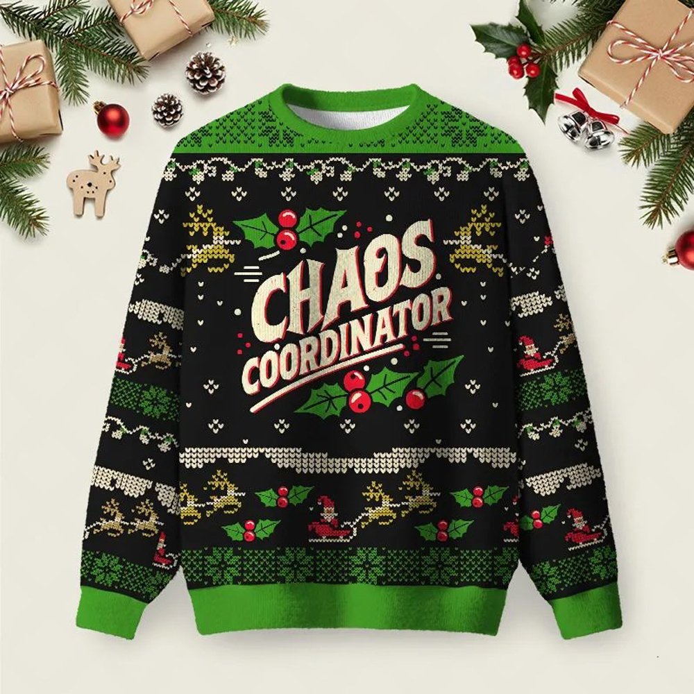 Holiday Chaos Coordinator Ugly Christmas Sweater Cold Weather Clothes Xmas Gears Gifts.jpeg