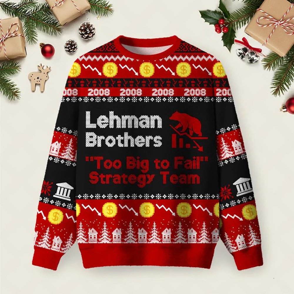 Lehman Brothers Ugly Christmas Sweater Festive Apparel Xmas Clothing Ideas Gifts.jpeg