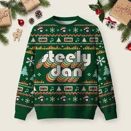 Steely Dan Ugly Christmas Sweater Christmas Day Clothes Xmas Apparel Presents Ideas