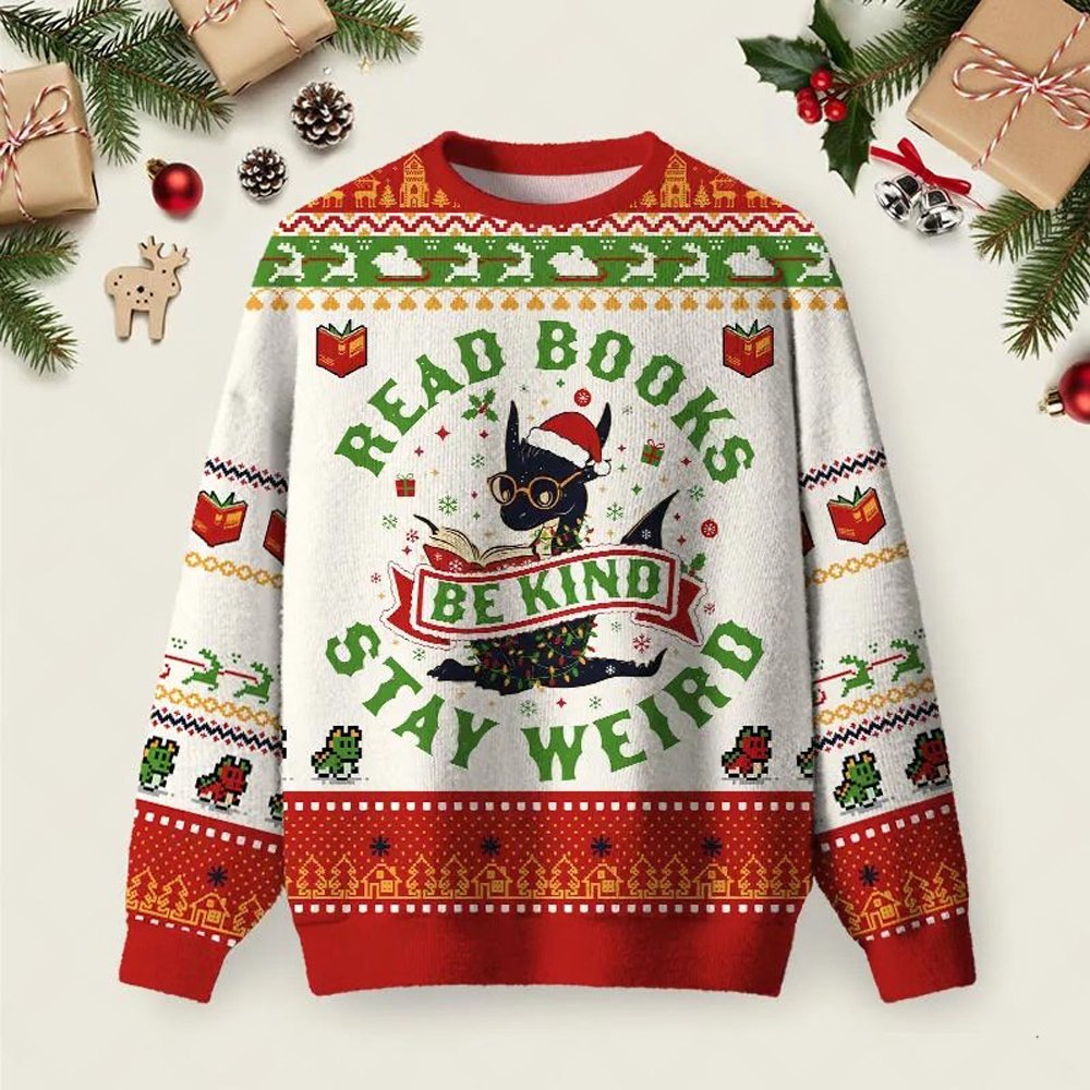 Stay Weird Ugly Christmas Sweater Funny Holiday Sweaters Xmas Presents Ideas.jpeg
