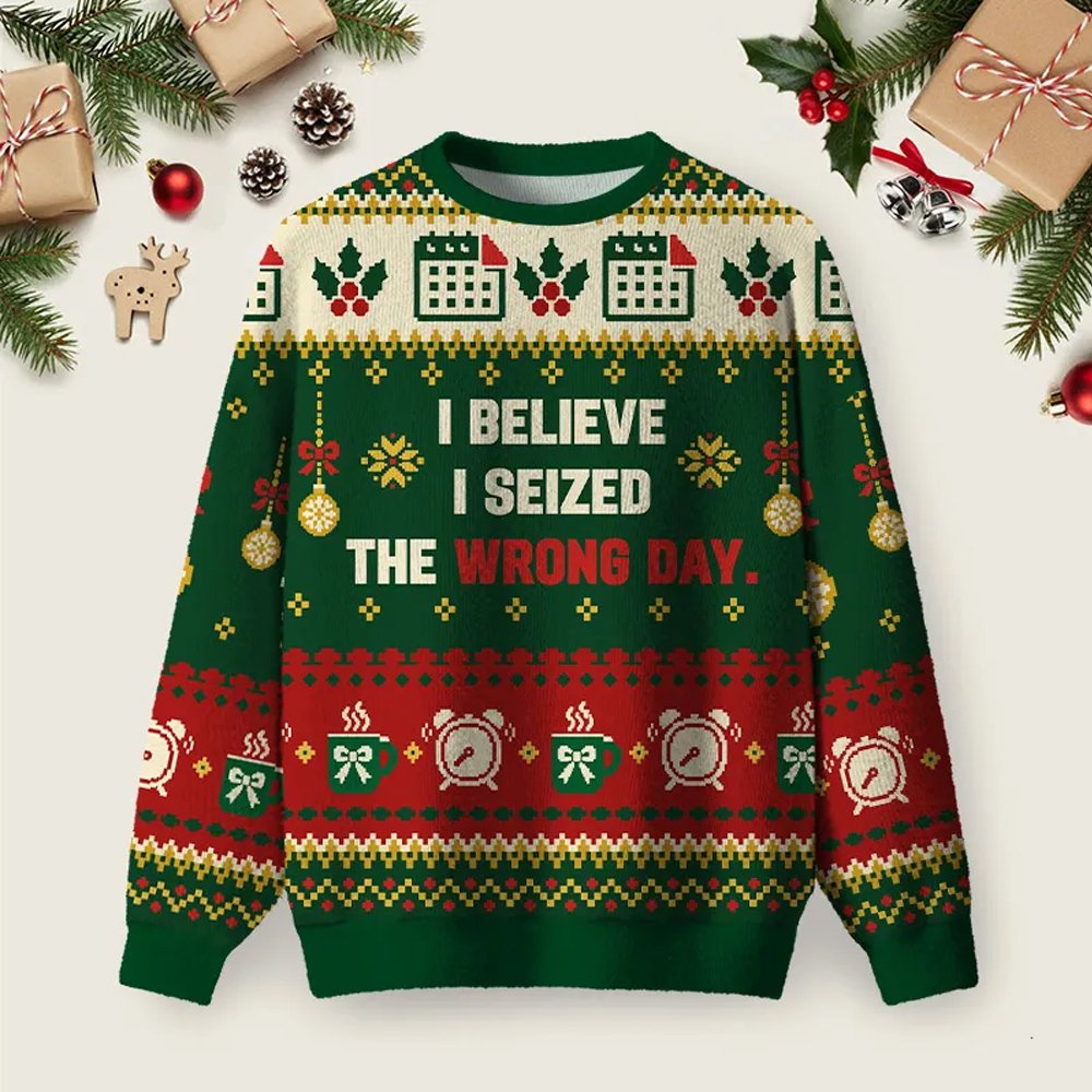 The Wrong Day Ugly Christmas Sweater Casual Christmas Party Outfits Xmas Apparel Gifts.png