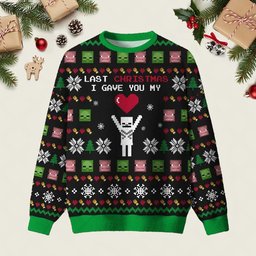 Last Christmas I Give You My World Black Ugly Christmas Sweater Festive Clothing Xmas Gifts