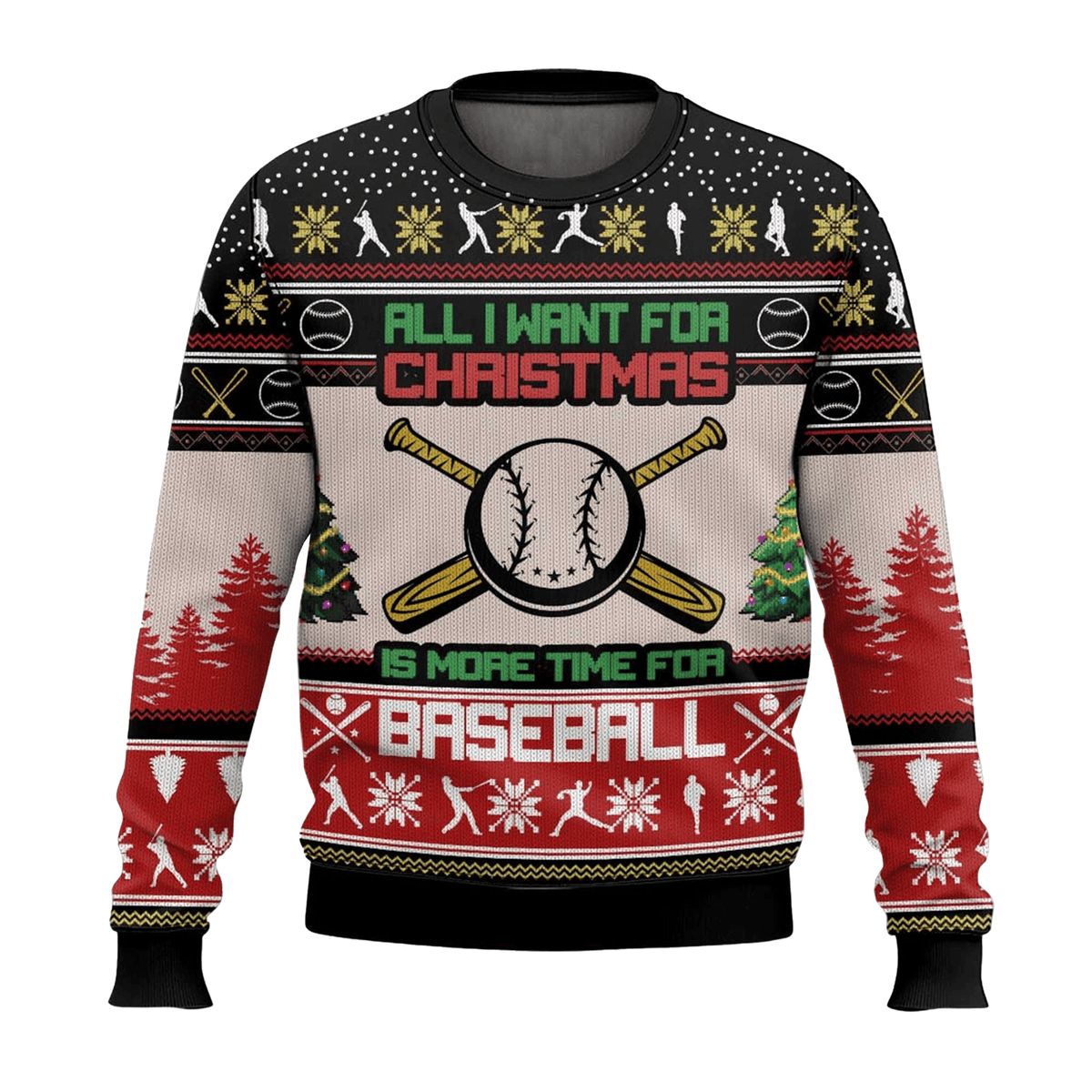 All I Want For Christmas Is More Time For Baseball Ugly Christmas Sweater 2026