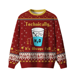 Technically It’s Always Full Ugly Christmas Sweater 2026