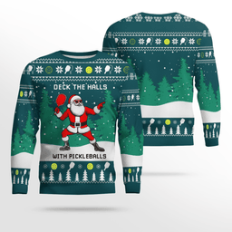 Funny Deck The Hall Pickleball Santa Ugly Christmas Sweater Deep Teal