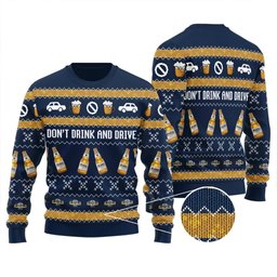 Modelo Don't Drink And Drive Ugly Sweater