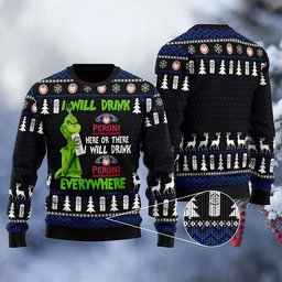 Peroni Grinch Will Drink Everywhere Ugly Sweater