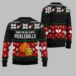 2026 Christmas Drink The Halls With Pickleballs Ugly Sweater Black