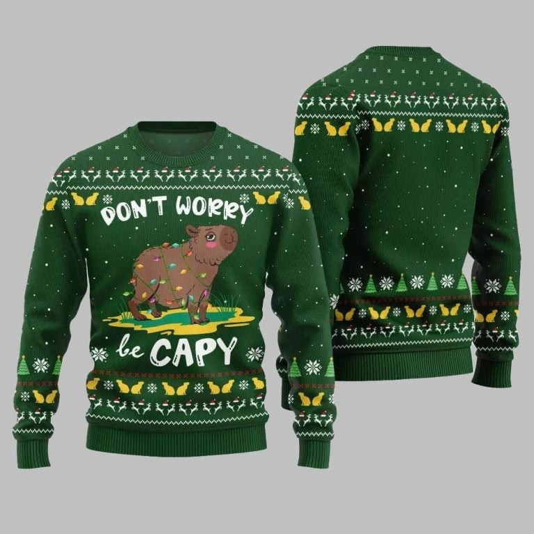 2026 Christmas Dont Worry Be Capy Ugly Christmas Sweater Green