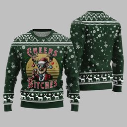 2026 Christmas Cheer Reindeer Bitches Ugly Christmas Sweater