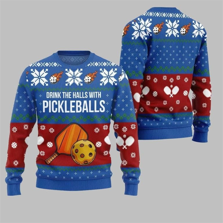 2026 Christmas Drink The Halls With Pickleballs Ugly Sweater Blue