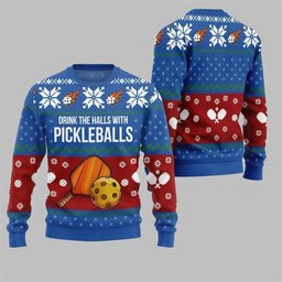 2026 Christmas Drink The Halls With Pickleballs Ugly Sweater Blue