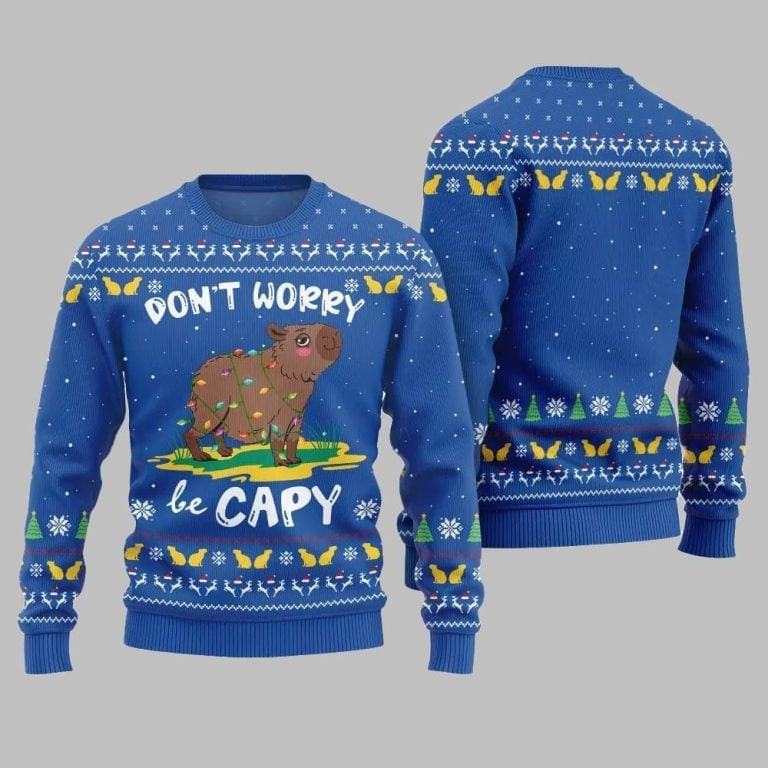 2026 Christmas Dont Worry Be Capy Ugly Christmas Sweate Blue