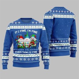 2026 Christmas Everything Is Fine Gnome Ugly Sweater Blue
