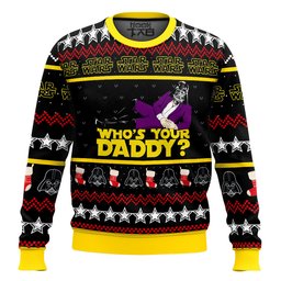 Star Wars Funny Who's Your Daddy Ugly Sweater