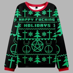 Happy Fucking Holidays Ugly Christmas Sweater